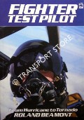 Book cover of Fighter Test Pilot - From Hurricane to Tornado by BEAMONT, Roland 